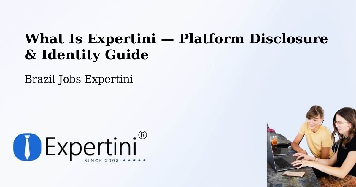 What Is Expertini — Platform Disclosure & Identity Guide – Arcos